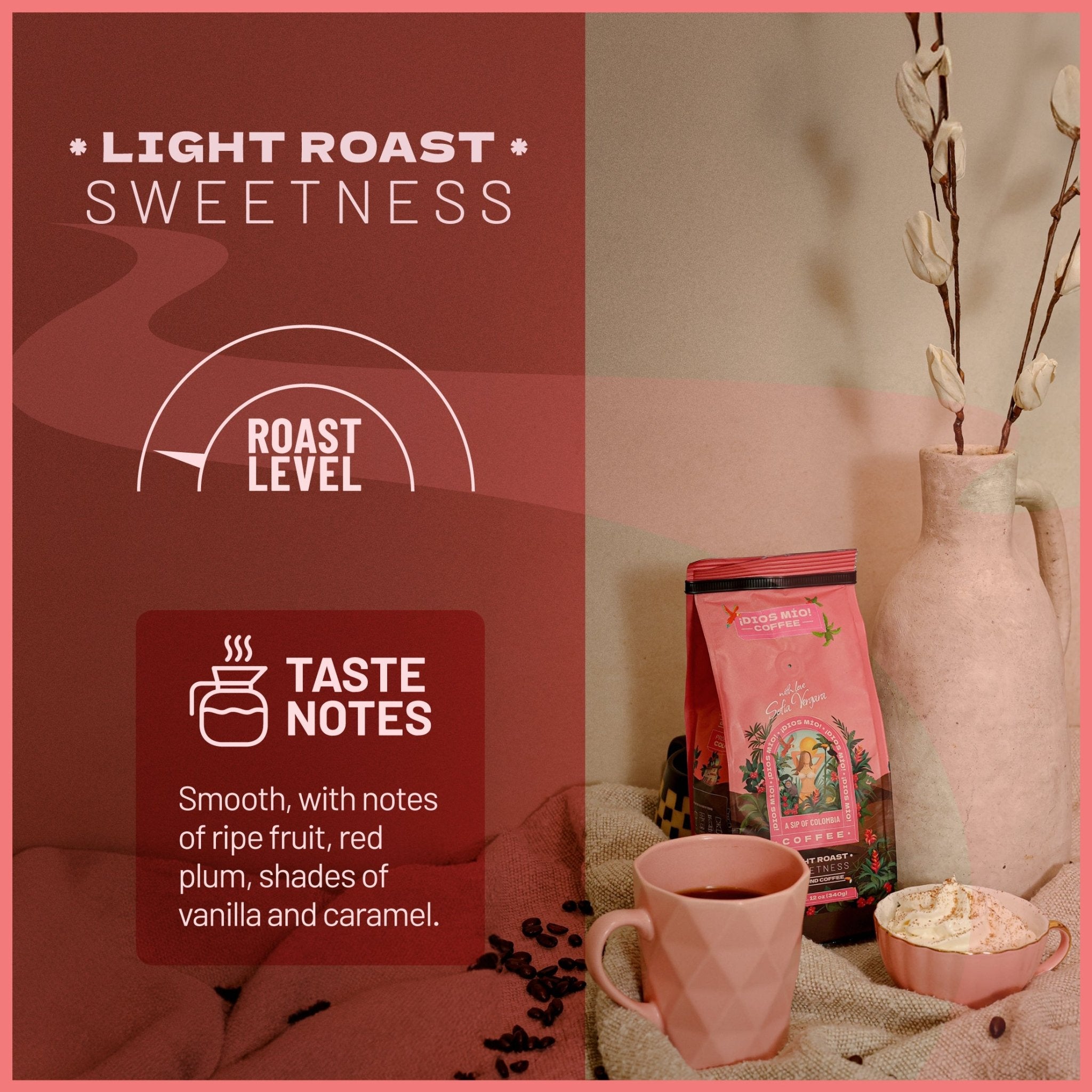 Light Roast - Dios Mio Coffee